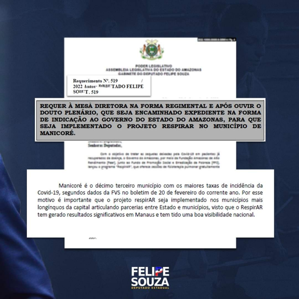 DEPUTADO ESTADUAL FELIPE SOUZA SOLICITA A EXPANSÃO DO PROJETO RESPIRAR PARA O INTERIOR DO AMAZONAS 2